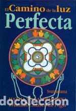 Libros de segunda mano: CAMINO DE LA LUZ PERFECTA, EL (SIN COLECCION) - Foto 1