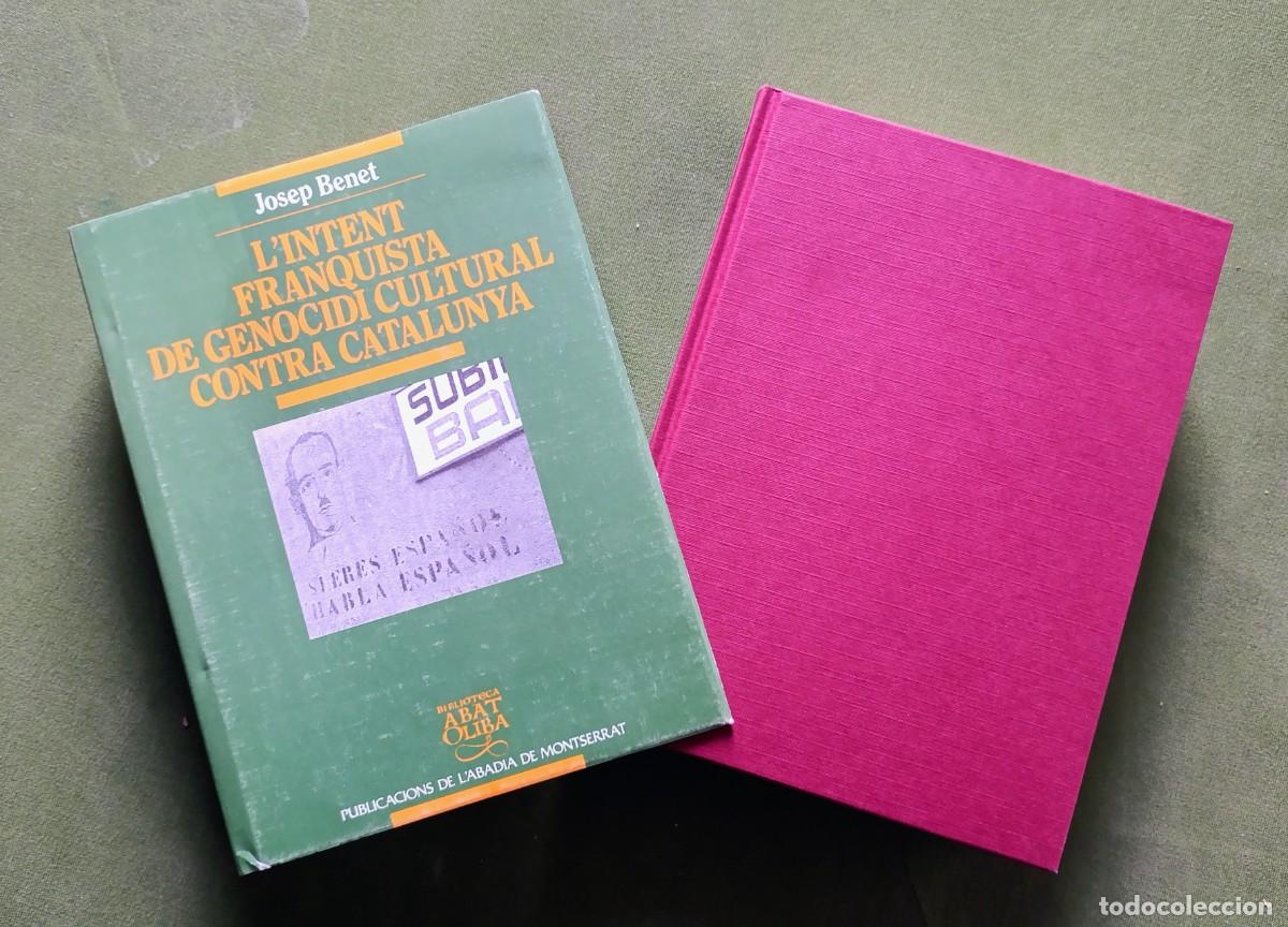 Libros de segunda mano: L'INTENT FRANQUISTA DE GENOCIDI CULTURAL CONTRA CATALUNYA - JOSEP BENET - PABM - 1995.
