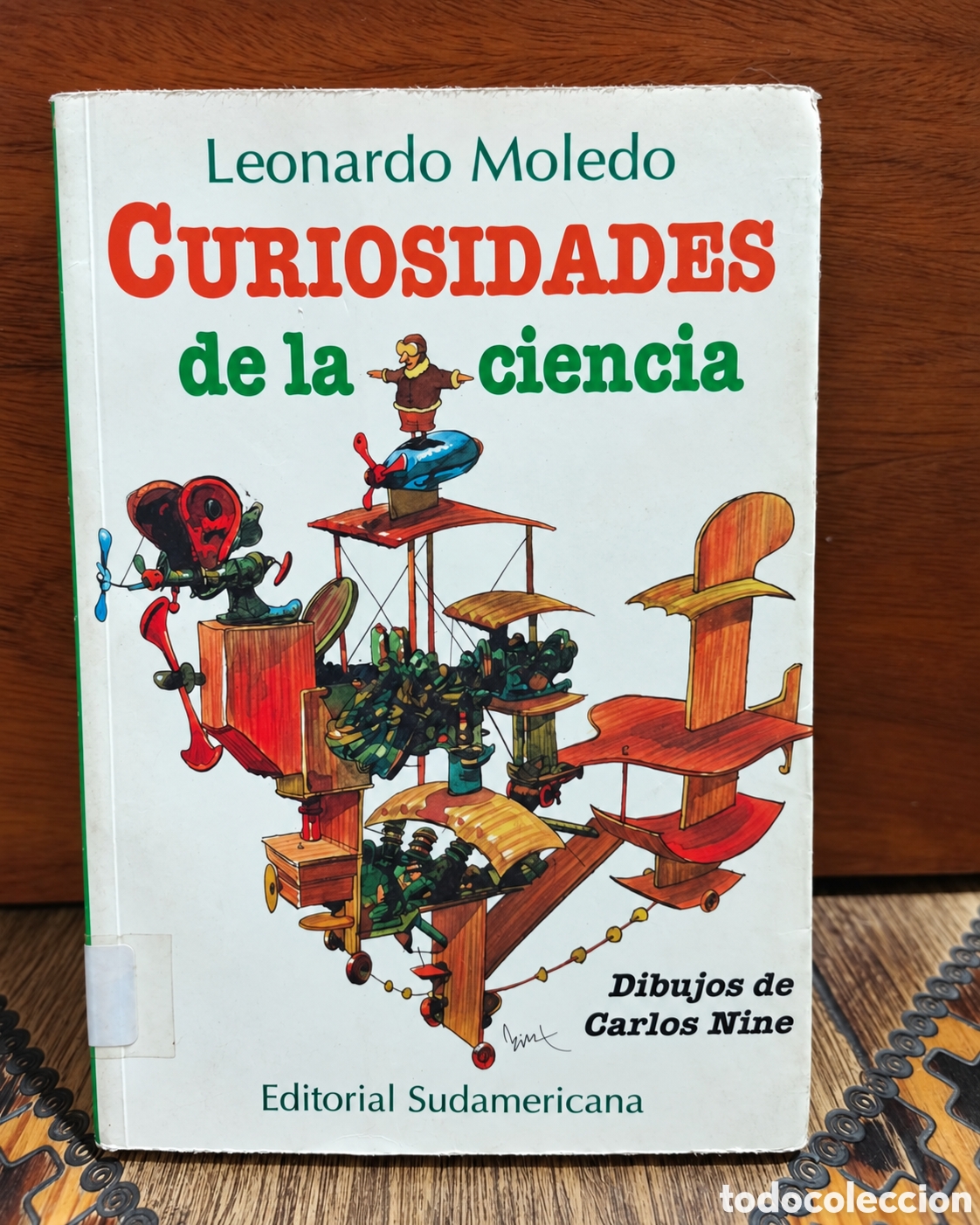 Libros de segunda mano: LEONARDO MOLEDO &ndash; CURIOSIDADES DE LA CIENCIA &ndash; EDITORIAL SUDAMERICANA &ndash; 1997 &ndash; LML
