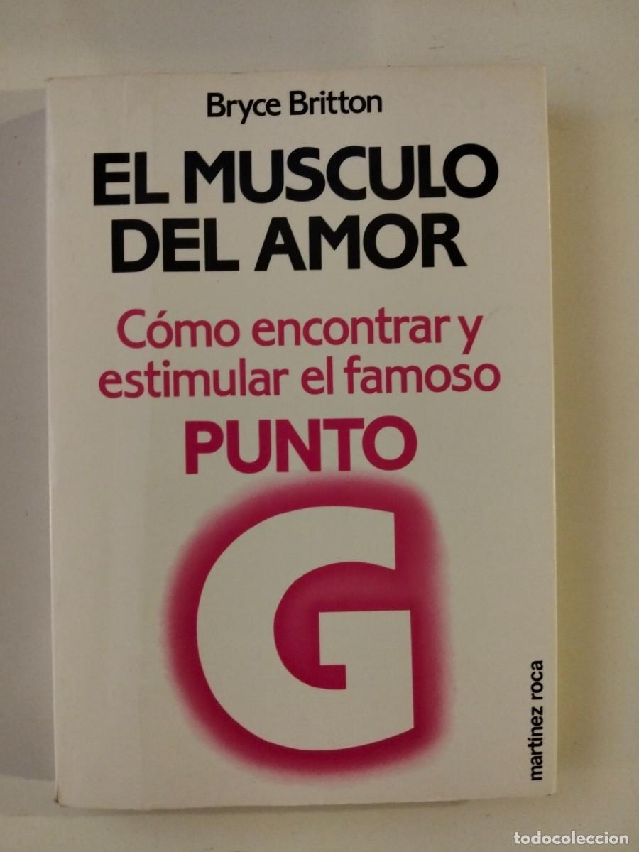 Libros de segunda mano: El m&uacute;sculo del amor [Bryce Britton]