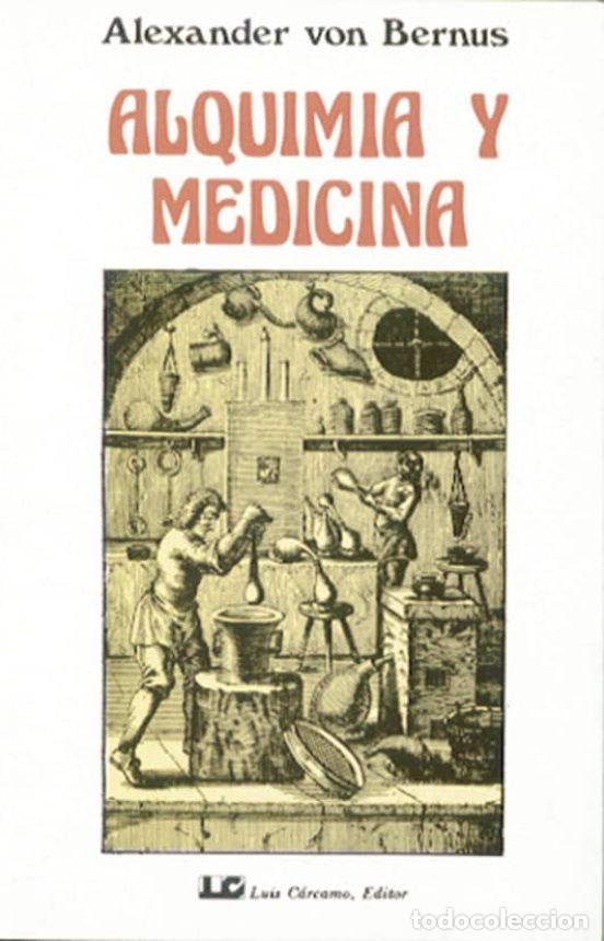 Libros de segunda mano: Alquimia y Medicina (1&ordf; edici&oacute;n) - Foto 1