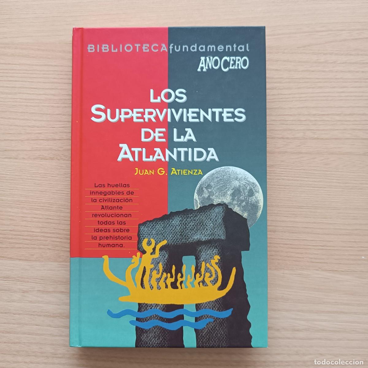 Libros de segunda mano: Los supervivientes de La Atl&aacute;ntida - Juan G. Atienza