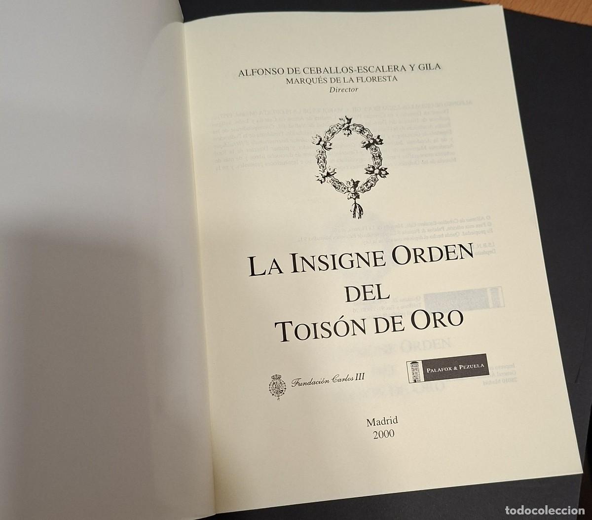 Libros de segunda mano: LA INSIGNE ORDEN DEL TOIS&Oacute;N DE ORO - Foto 3