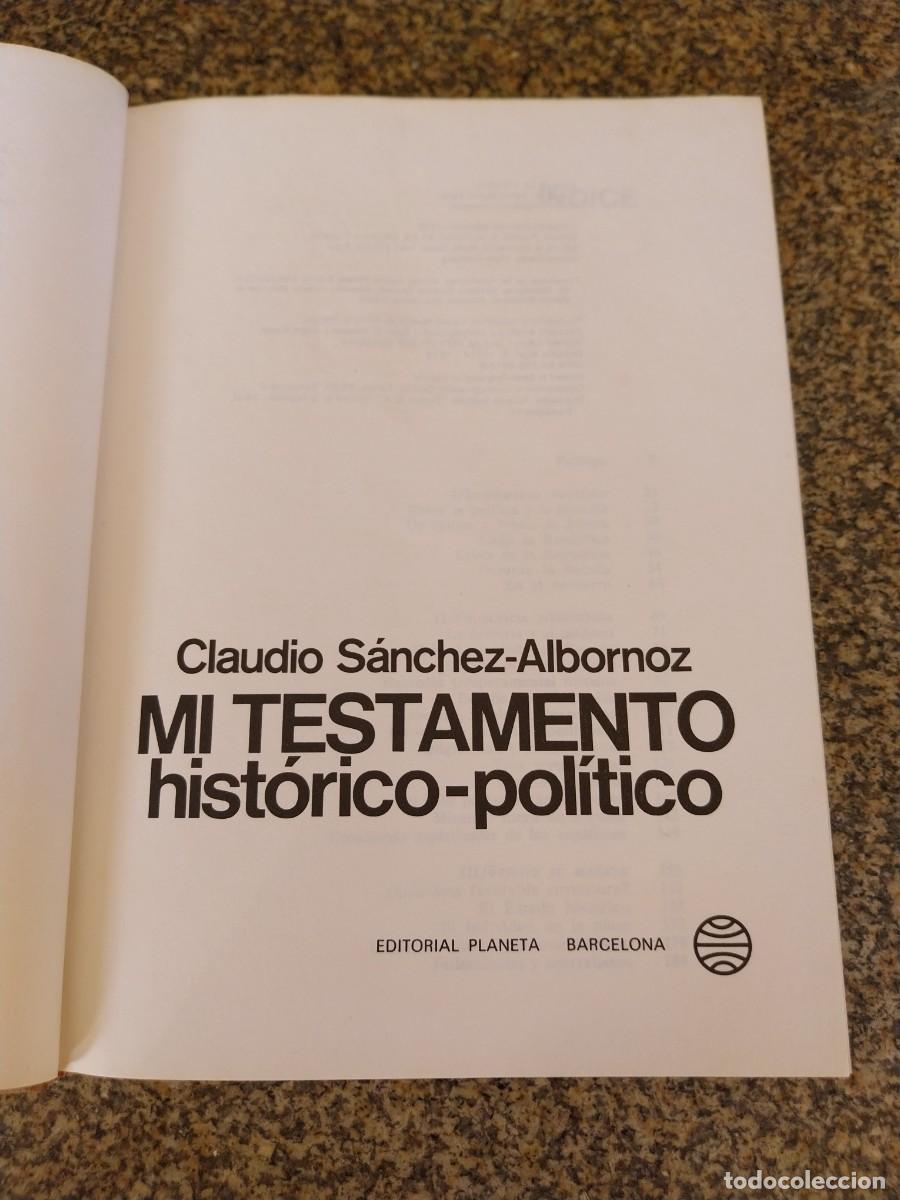 Libros de segunda mano: MI TESTAMENTO HISTORICO POLITICO -- CLAUDIO SANCHEZ ALBORNOZ -- PLANETA --