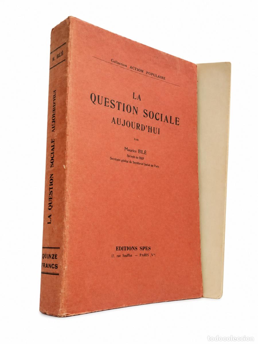 Libros de segunda mano: La question sociale aujourd'hui - Maurice Bl&eacute; LM