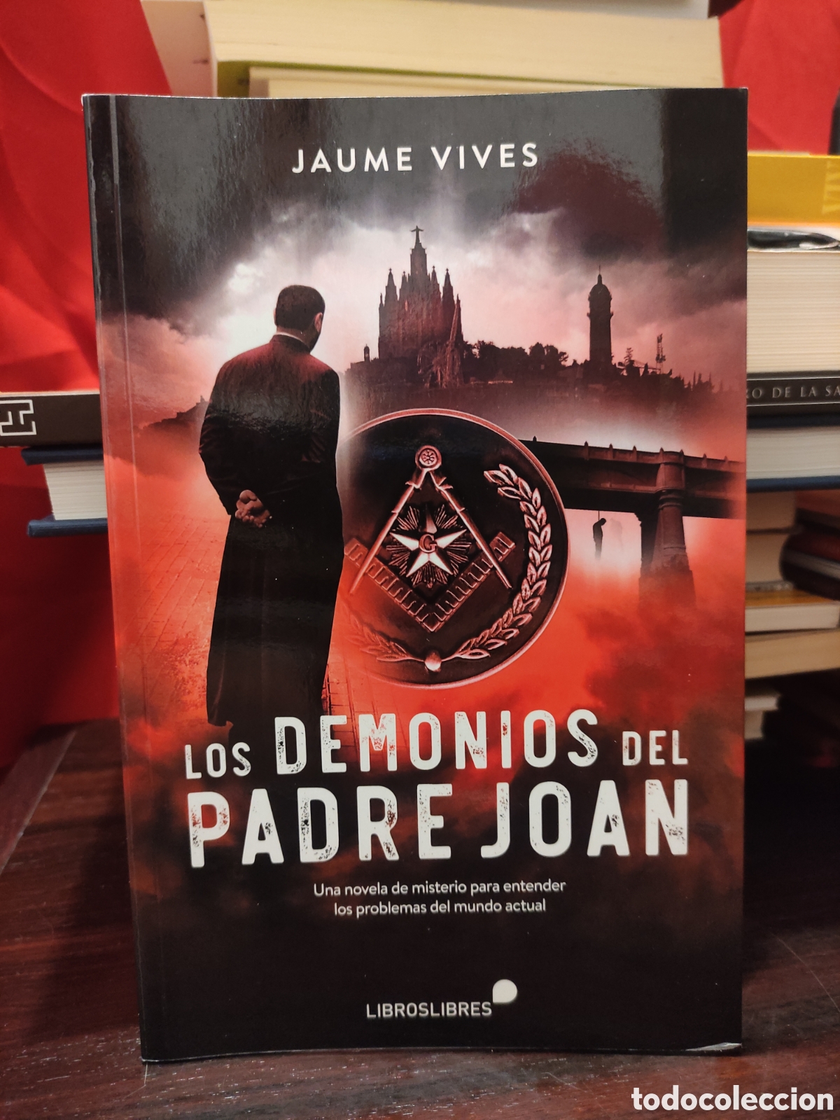 Libros de segunda mano: LOS DEMONIOS DEL PADRE JOAN - JAUME VIVES