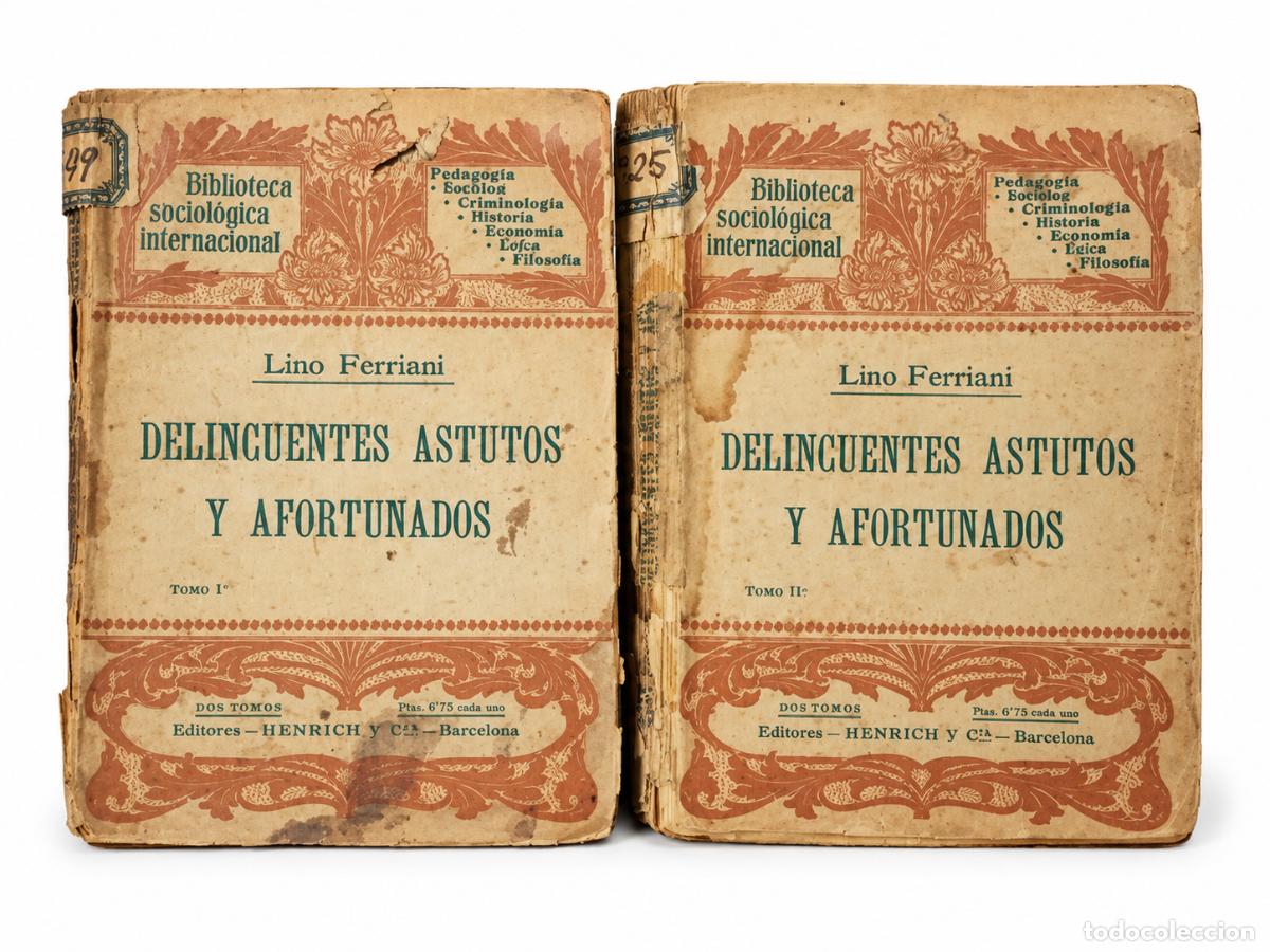 Libros de segunda mano: Delincuentes astutos y afortunados &mdash; Lino Ferriani &mdash; 2 tomos LM