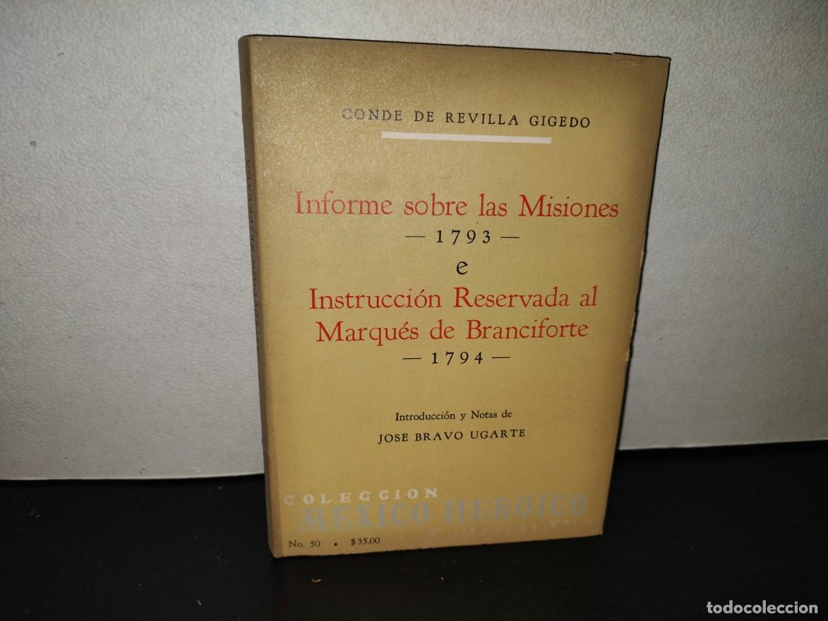 Libros de segunda mano: 220- Informe Sobre Las Misiones E Instrucci&oacute;n Reservada Al Marqu&eacute;s De Branciforte. JUS, 1a. Ed. 1966