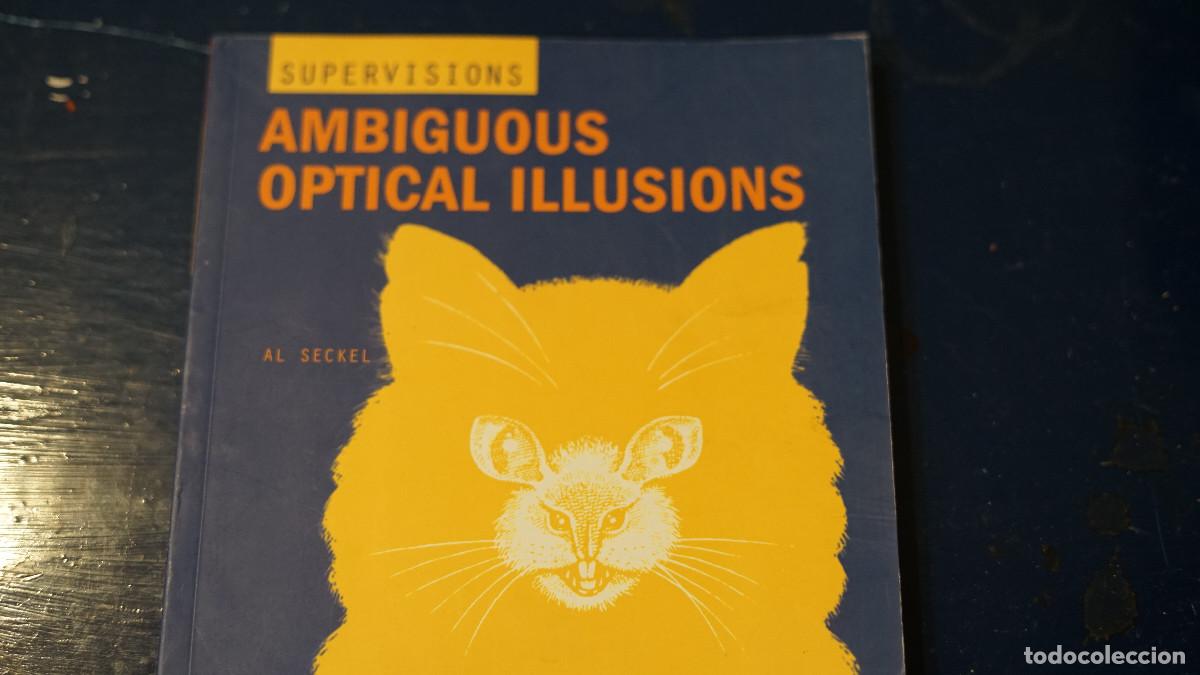 Libros de segunda mano: Al Seckel - Supervisions - Ambiguous optical illusions - Foto 1