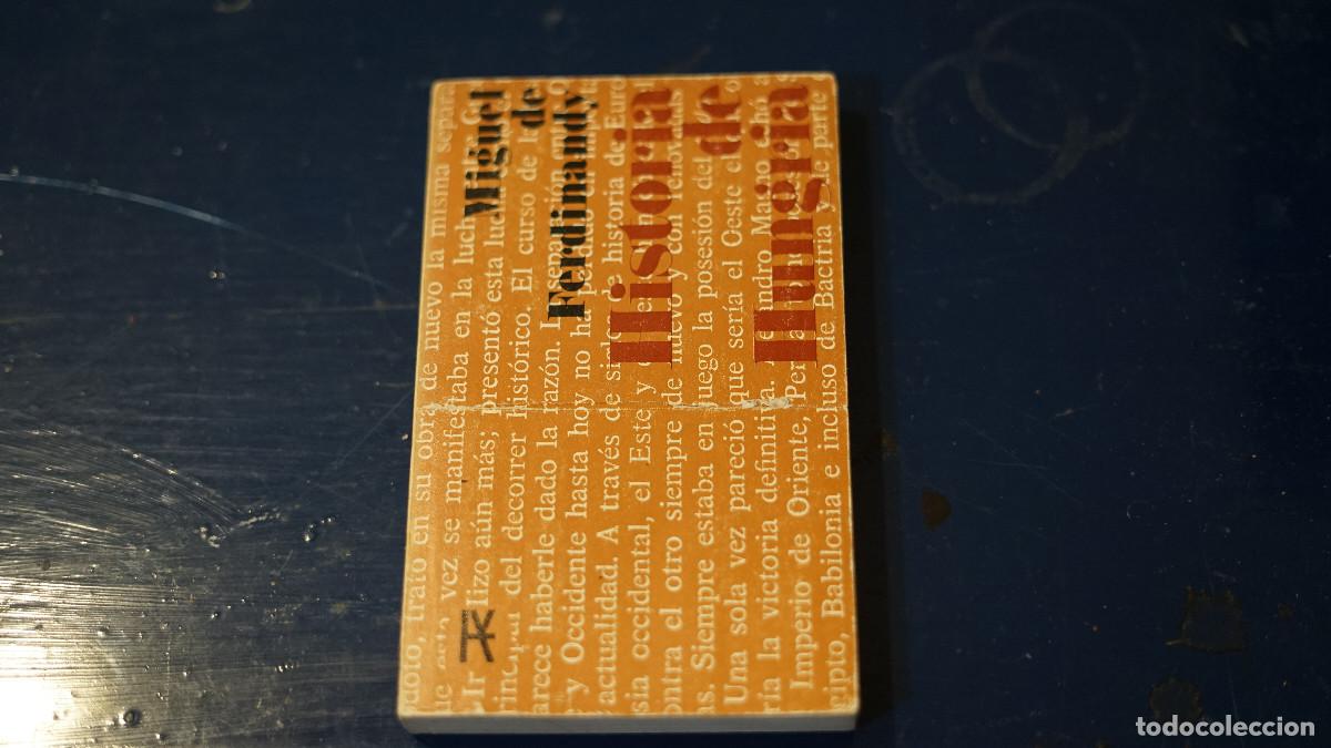 Libros de segunda mano: Miguel de Ferninandy - Historia de Hungr&iacute;a -