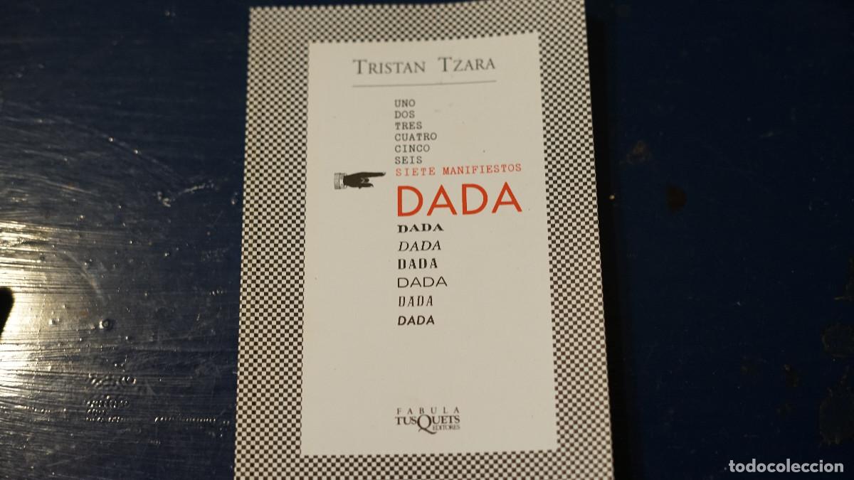 Libros de segunda mano: Tristan Tzara - Siete manifiestos Dada - Tusquets