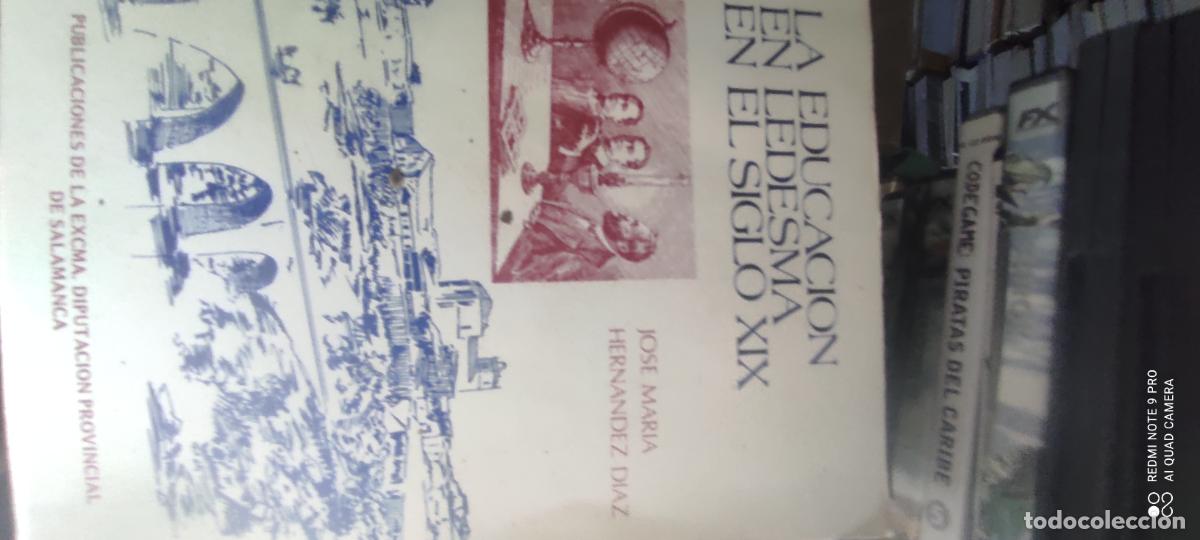 Libros de segunda mano: Jos&eacute; Mar&iacute;a Hern&aacute;ndez D&iacute;az, La educaci&oacute;n en Ledesma en el siglo XIX, Diputaci&oacute;n de Salamanca, 1983,