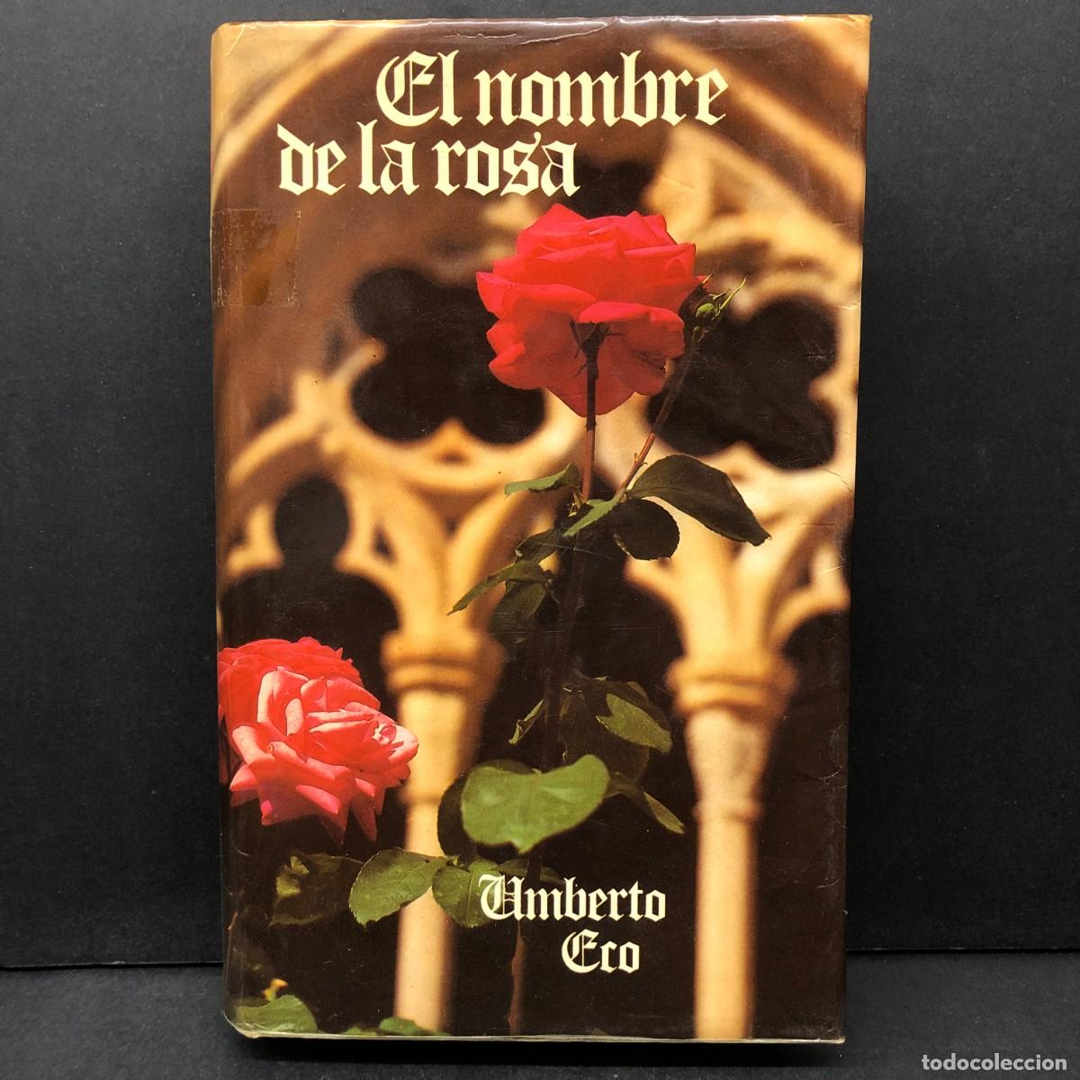 Libros de segunda mano: EL NOMBRE DE LA ROSA - HUMBERTO ECO - C&Iacute;RCULO DE LECTORES / 525