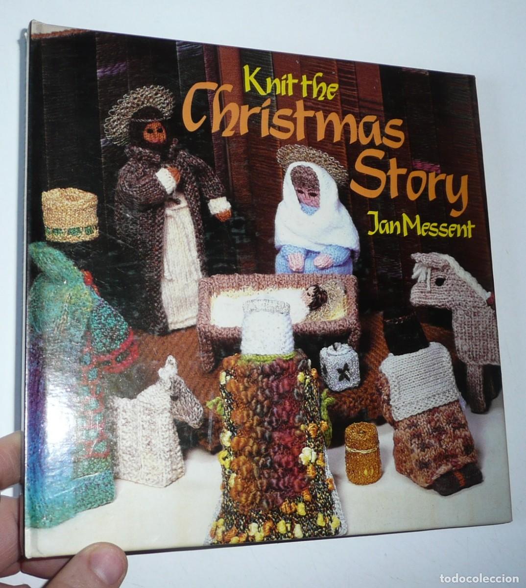 Libros de segunda mano: Knit the Christmas Story - Jan Messent (Burns & Oates, 1987) Libro de manualidades navide&ntilde;as