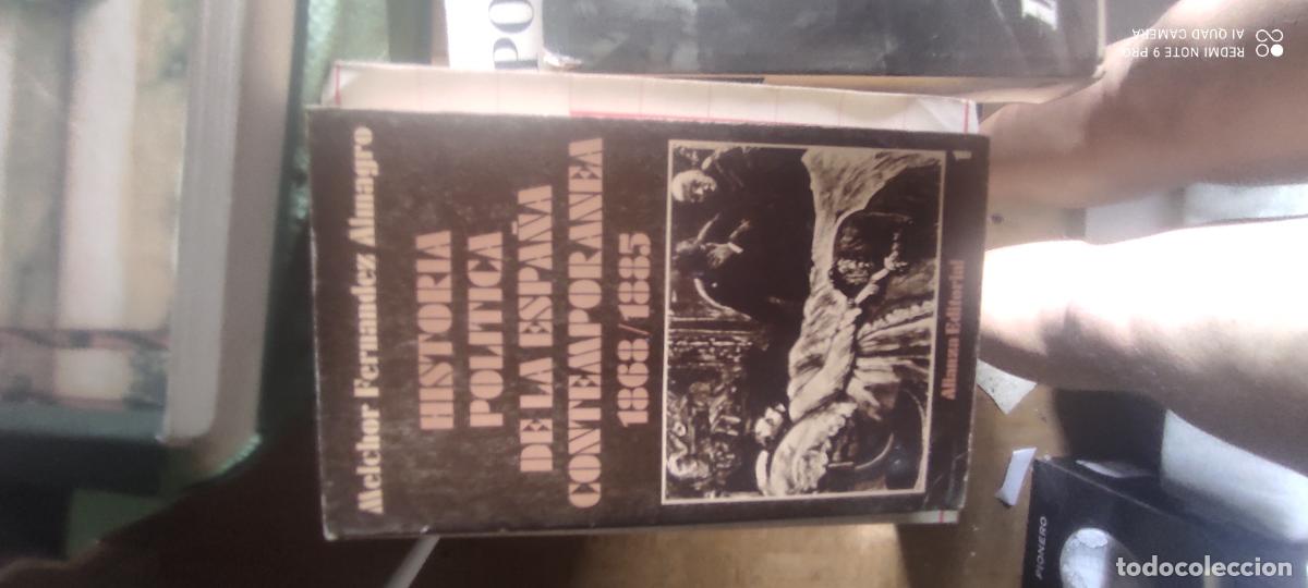 Libros de segunda mano: HISTORIA POLITICA DE LA ESPA&Ntilde;A CONTEMPORANEA 1868/1885 / MELCHOR FERNANDEZ ALMAGRO
