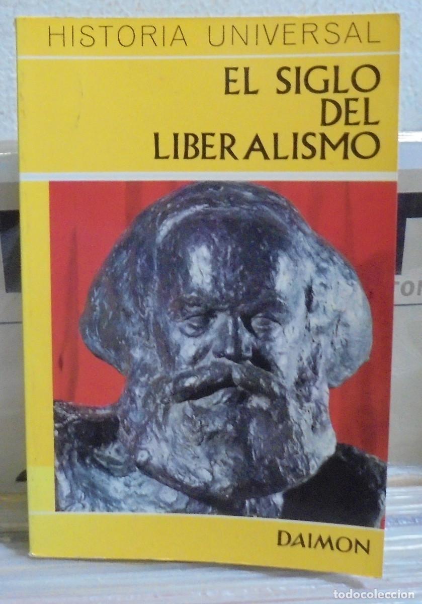 Libros de segunda mano: El siglo del liberalismo. Carl Grimberg
