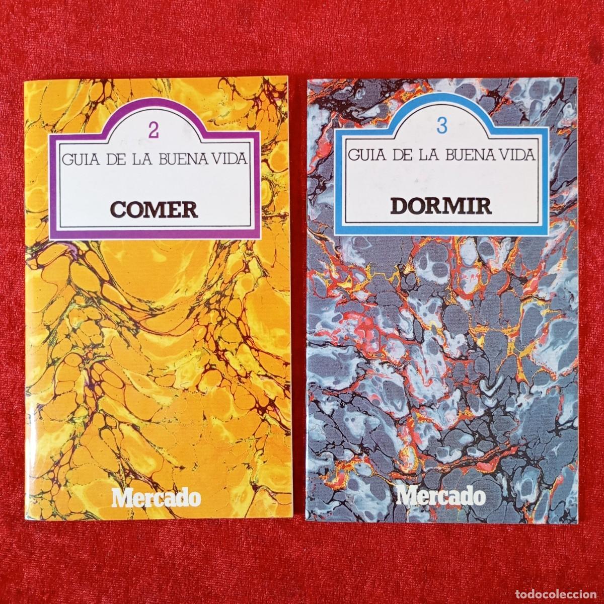 Libros de segunda mano: GUIA DE LA BUENA VIDA - COMER II & DORMIR III - MERCADO / 548