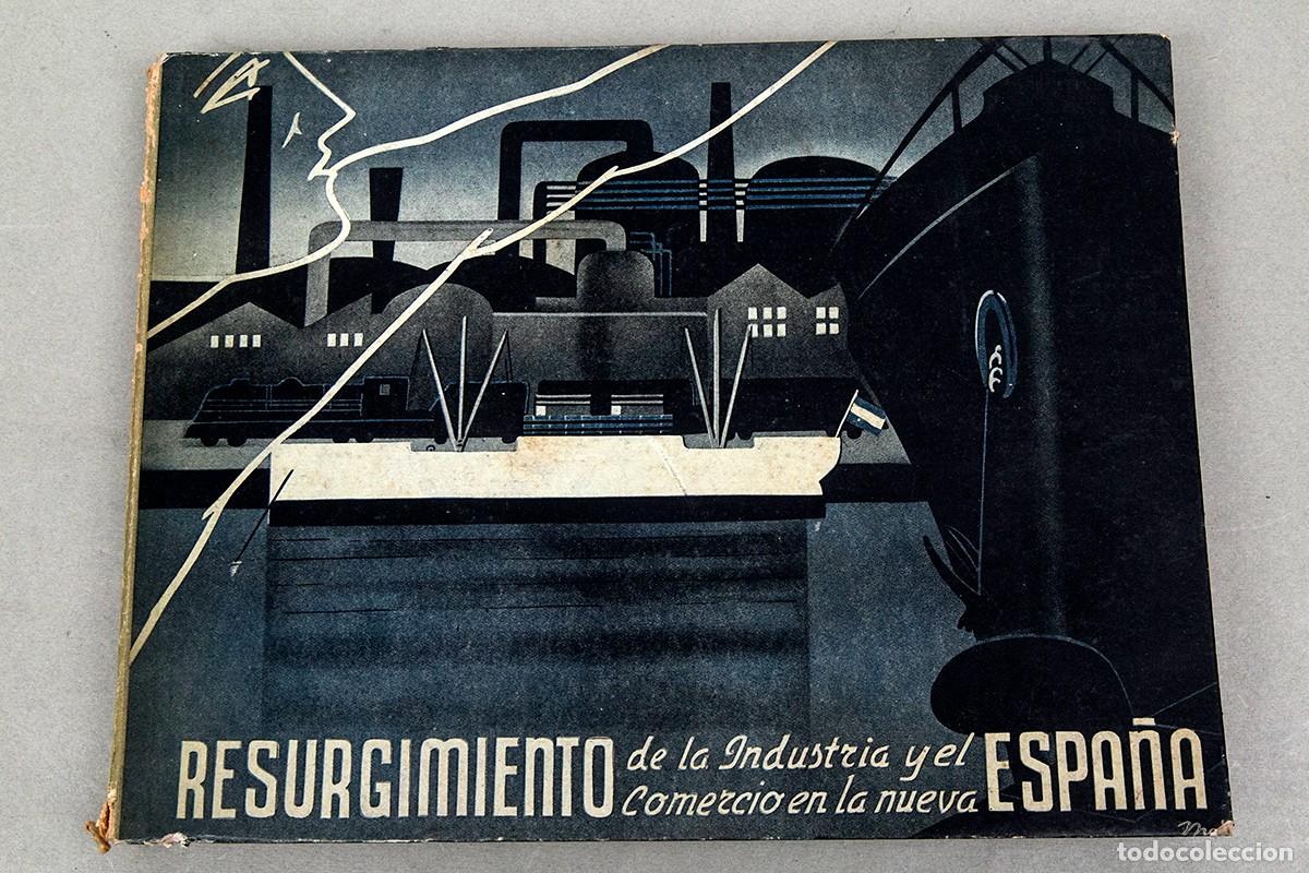 Libros de segunda mano: RESURGIMIENTO DE LA INDUSTRIA Y EL COMERCIO EN LA NUEVA ESPA&Ntilde;A - C. 1945