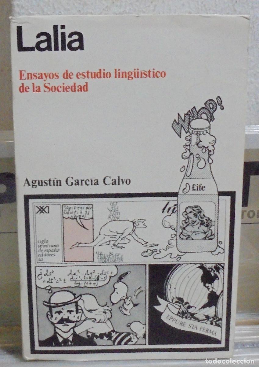 Libros de segunda mano: Ensayos de estudio ling&uuml;istico de la sociedad. Agust&iacute;n Garcia Calvo