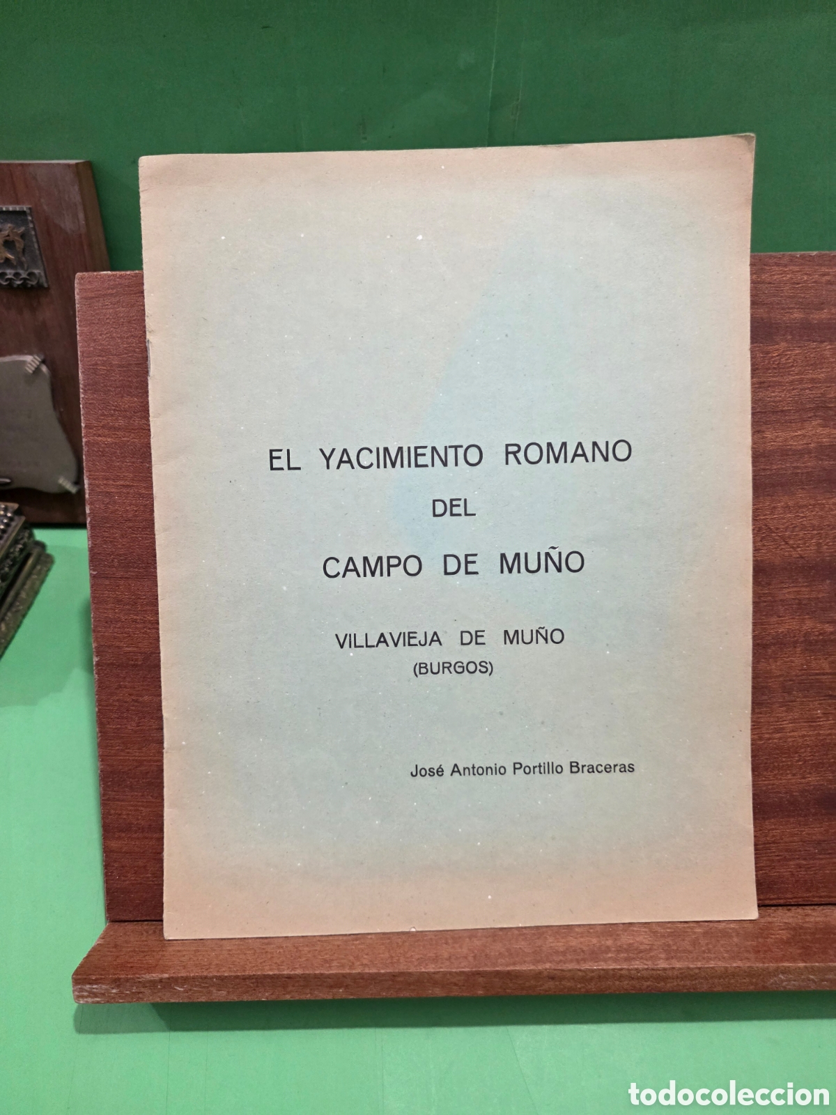 Libros de segunda mano: &rdquo;&rdquo;EL YACIMIENTO ROMANO DEL CAMPO DE MU&Ntilde;&Oacute;&rdquo;&rdquo;...VILLAVIEJA DE MU&Ntilde;&Oacute;...BURGOS...1974...