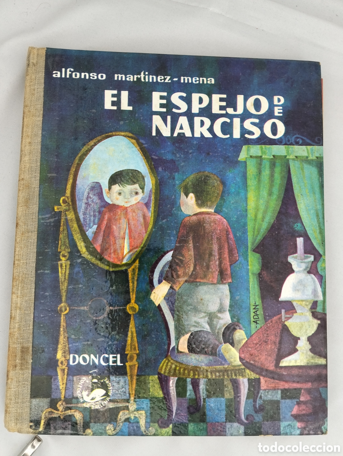 Libros de segunda mano: El espejo de Narciso por Alfonso Mart&iacute;nez Mena de Ed. Doncel en Madrid 1962 Primera edici&oacute;n