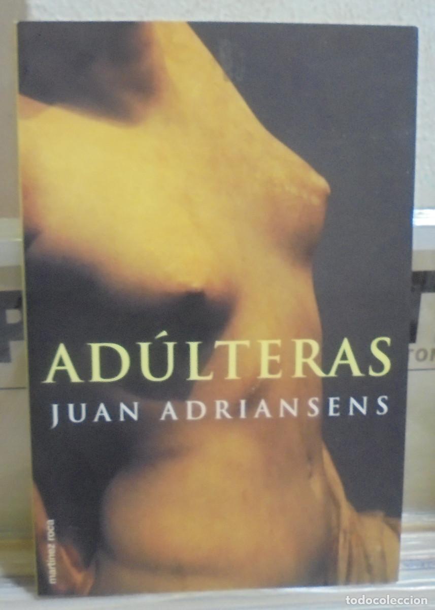Libros de segunda mano: Ad&uacute;lteras. Juan Adriansens - Foto 1