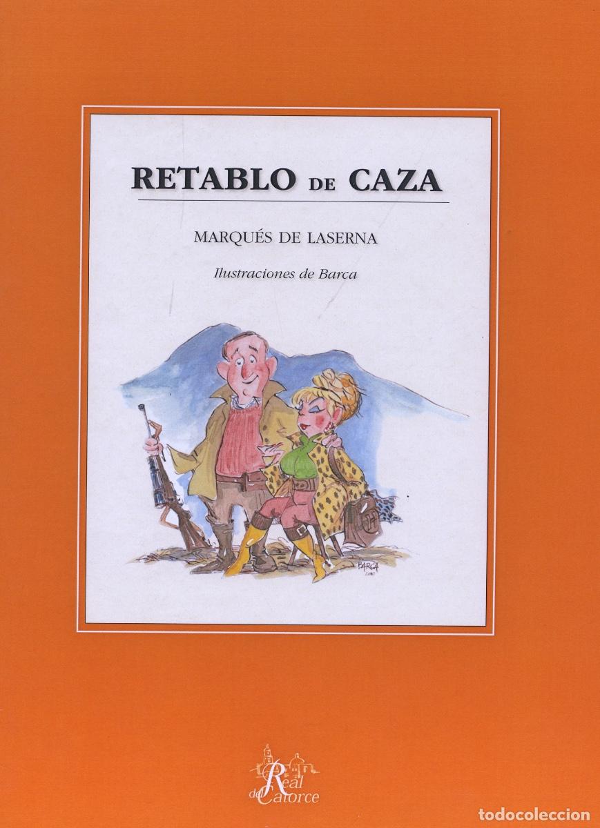 Libros de segunda mano: RETABLO DE CAZA. Marques de Laserna - Foto 1