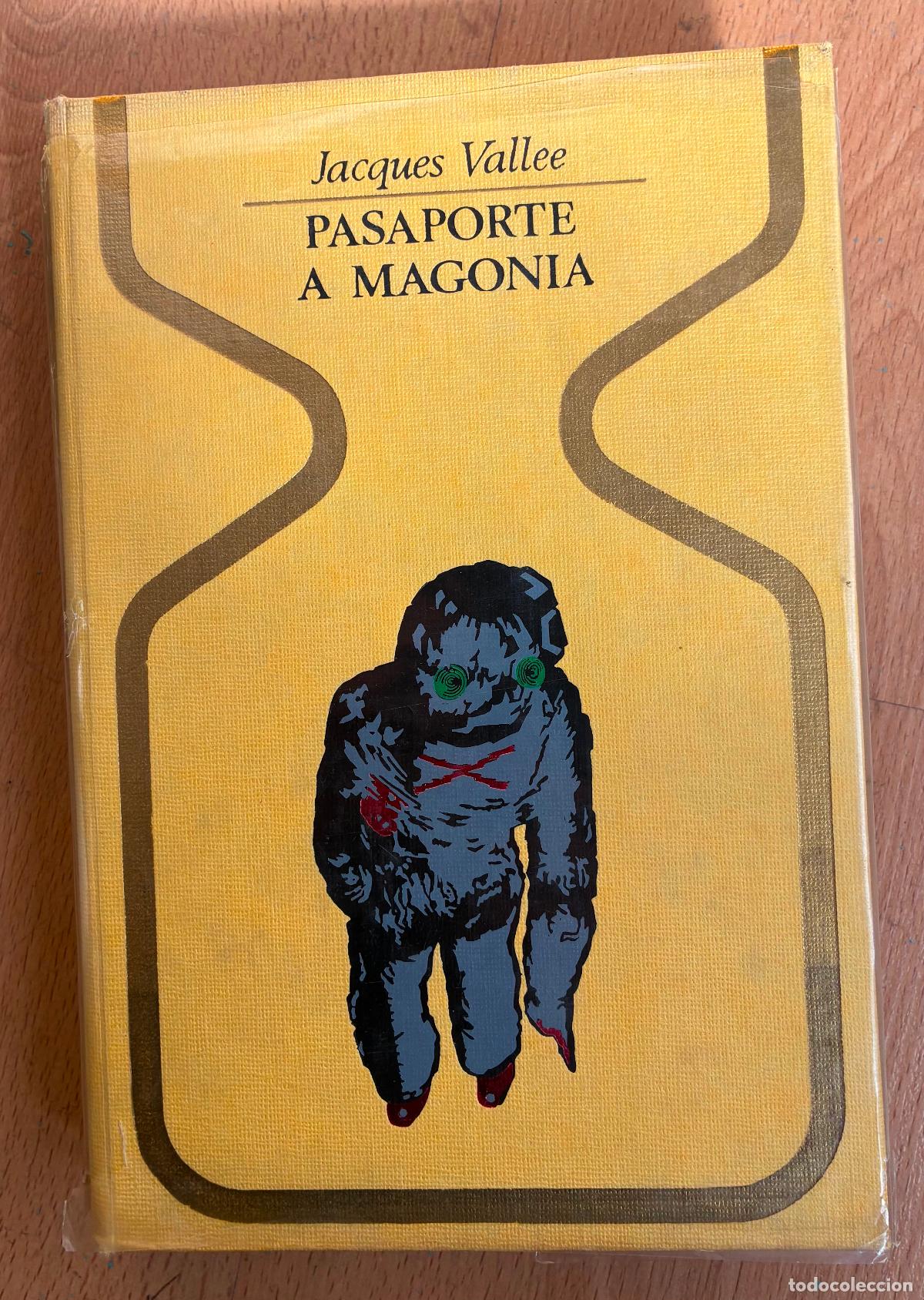 Libros de segunda mano: PASAPORTE A MAGONIA, Jacques Vallee, Otros Mundos - Foto 1