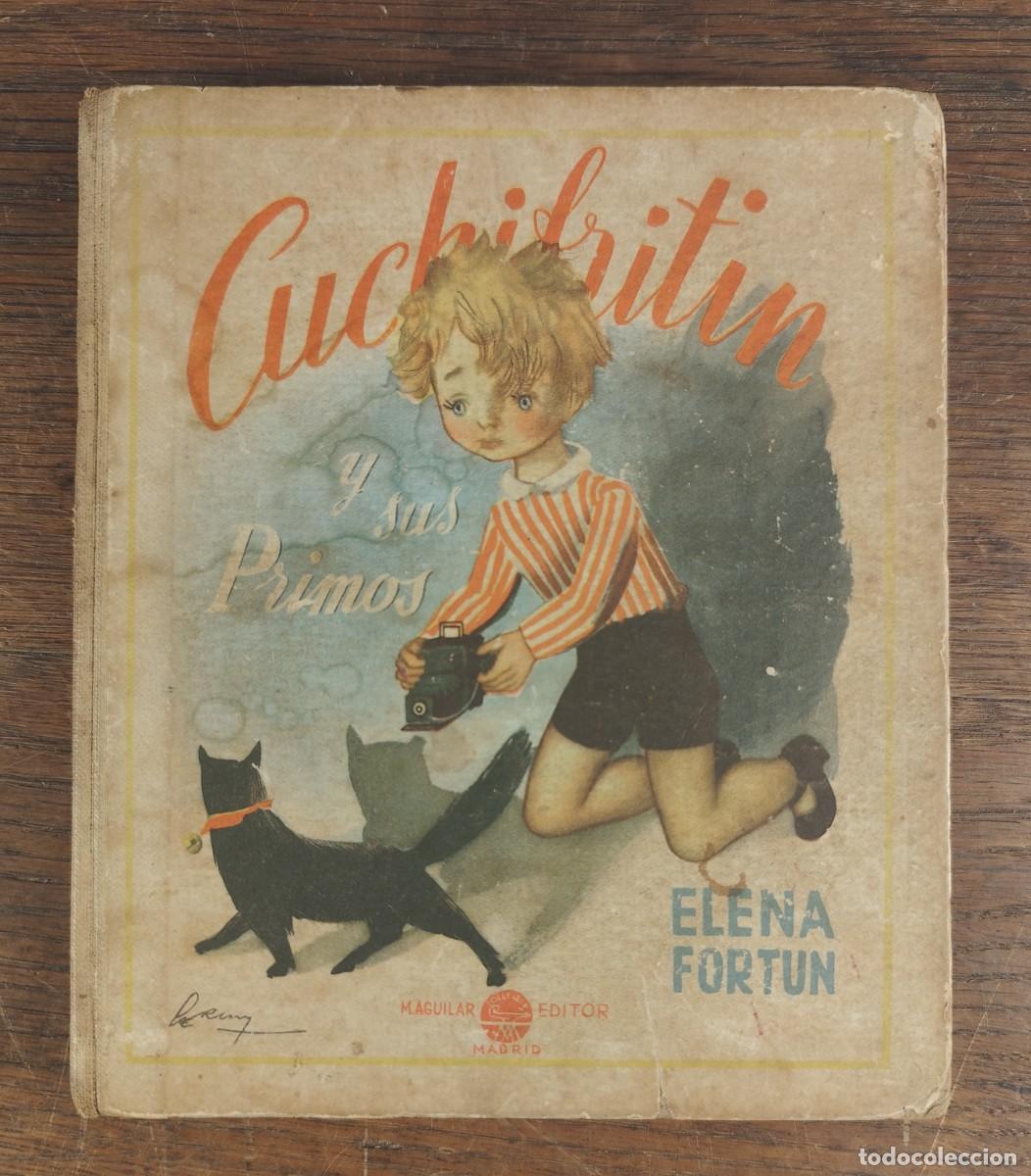 Libros de segunda mano: Cuchifrit&iacute;n y sus primos &ndash; Elena Fort&uacute;n &ndash; Ilustraciones de Serny