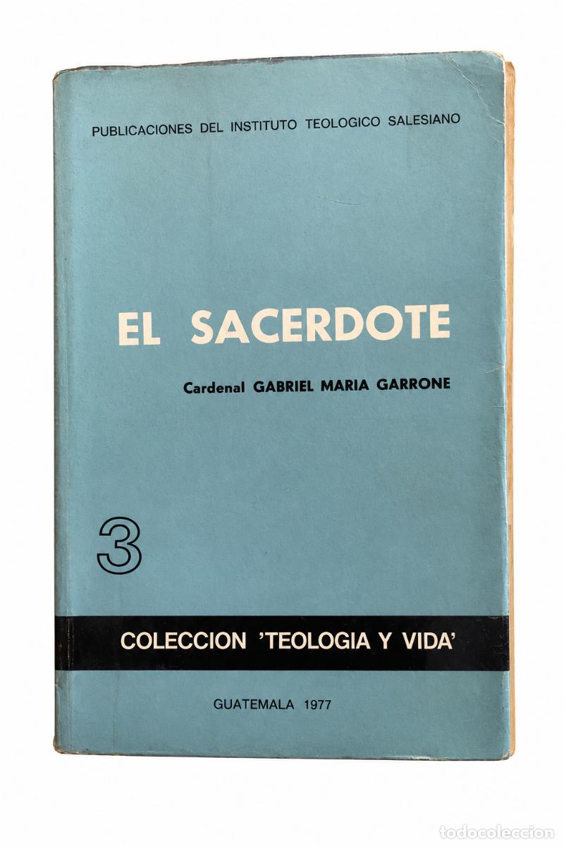 Libros de segunda mano: EL SACERDOTE &ndash; Gabriel Mar&iacute;a Garrone LM