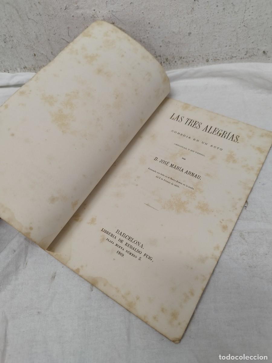 Libros de segunda mano: Comedia en un acto, Las tres alegrias 1969. - Foto 3