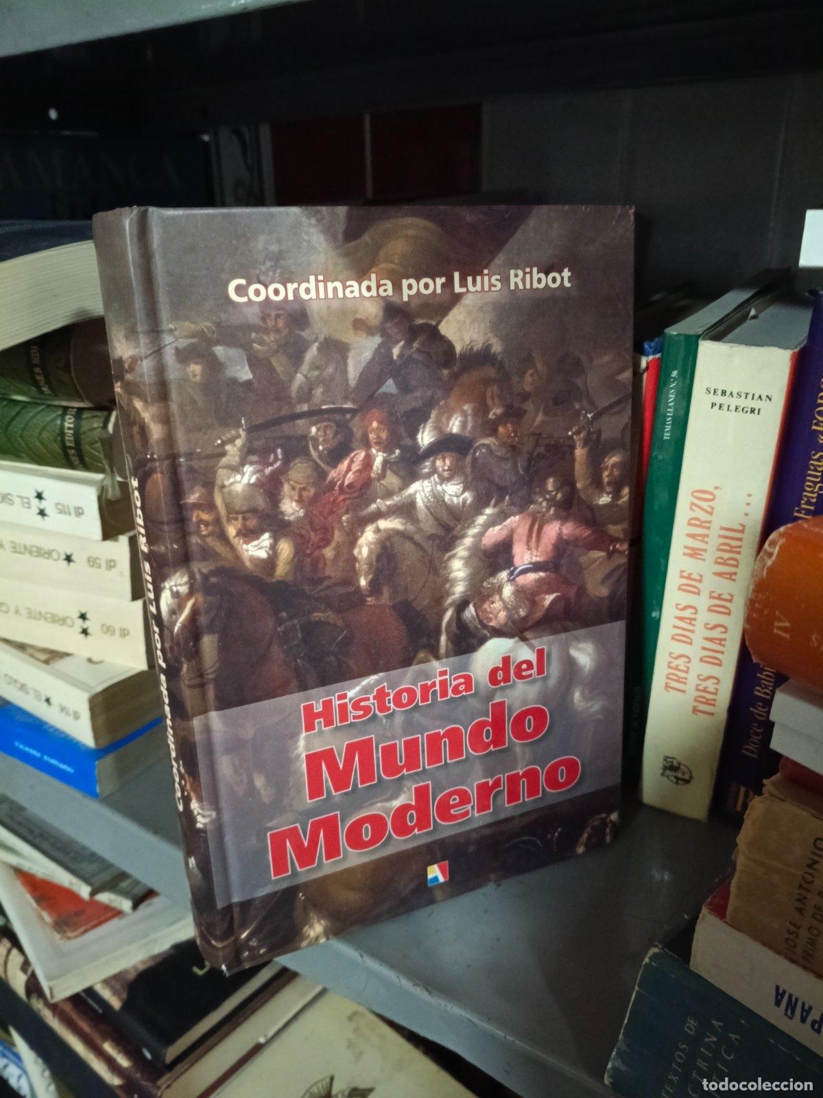Libros de segunda mano: Historia del mundo moderno | Luis Antonio Ribot Garc&iacute;a | Editorial Actas | 2006