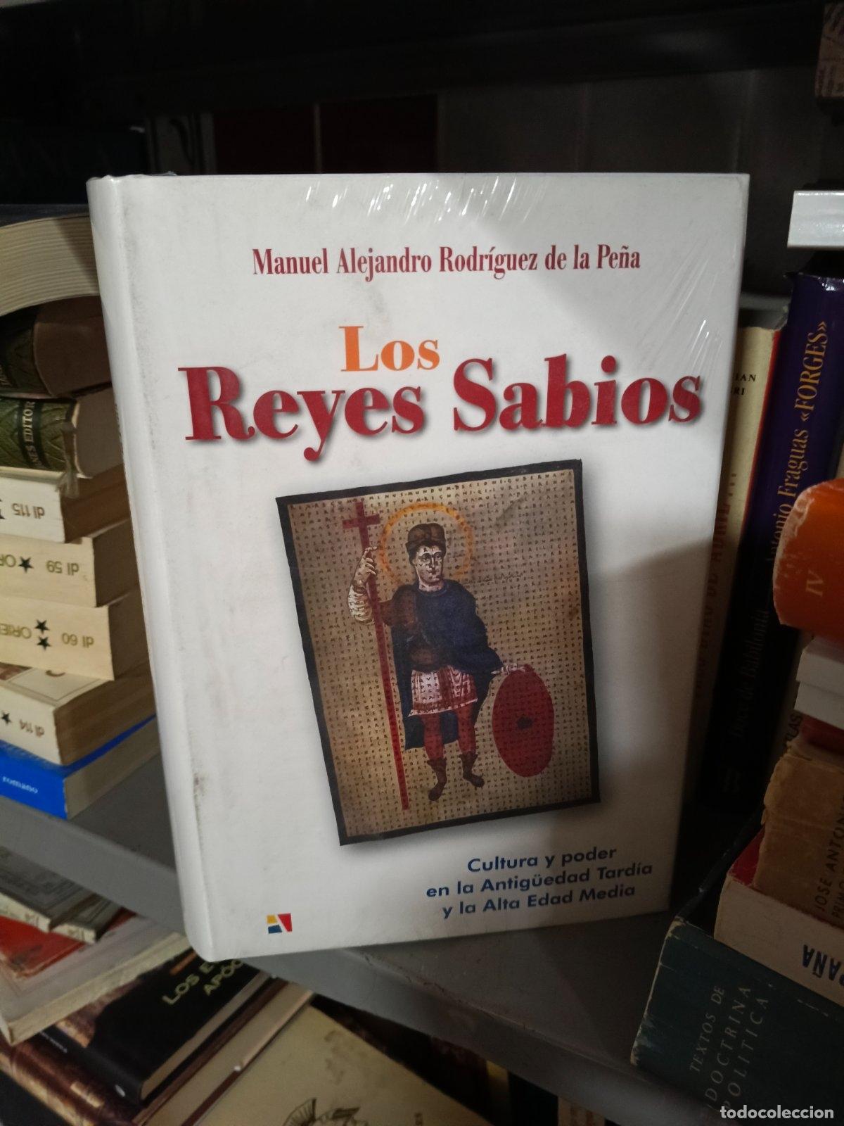 Libros de segunda mano: Los reyes sabios | Manuel Alejandro Rodr&iacute;guez de la Pe&ntilde;a | Editorial Actas | 2008