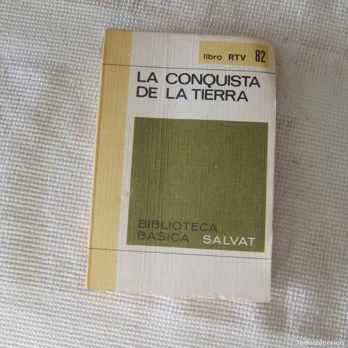 Libros de segunda mano: LA CONQUISTA DE LA TIERRA (RTV) HISTORIA