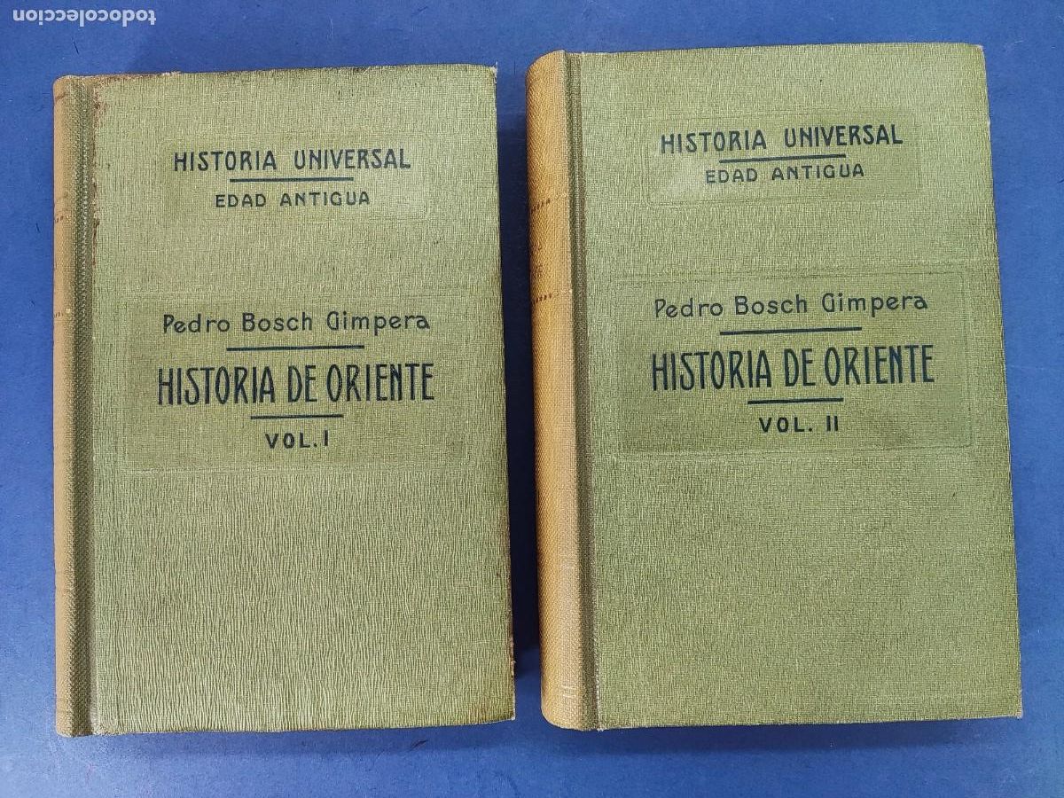 Libros de segunda mano: HISTORIA DE ORIENTE / PEDRO BOSCH GIMPERA / 1927-28. Sucesores de JUAN GILI