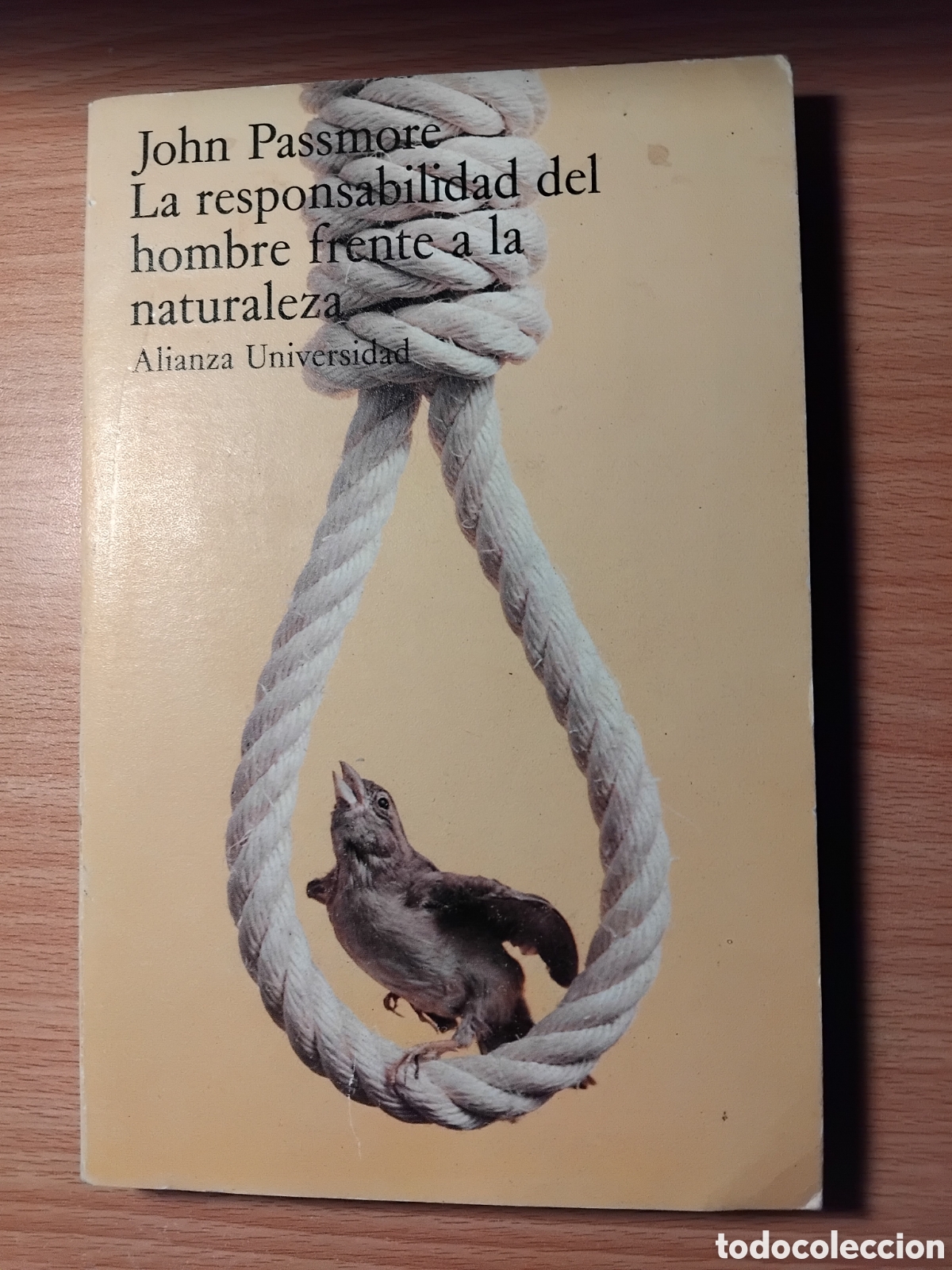 Libros de segunda mano: La responsablidad del hombre frente a la naturaleza;John Passmore;Alianza;1978