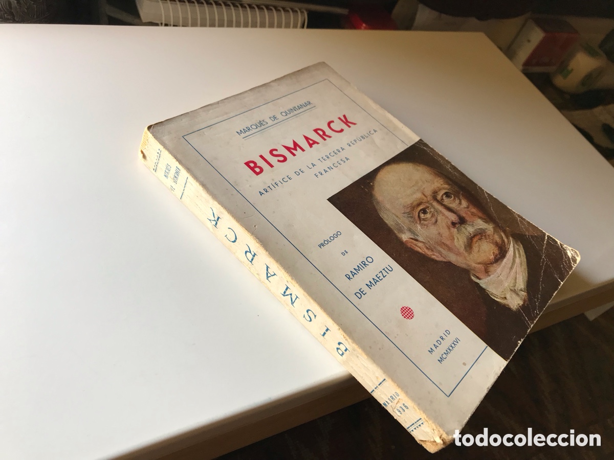 Libros de segunda mano: Bismarck. Marqu&eacute;s de Quintanar. Pr&oacute;logo de Ramiro de Maeztu