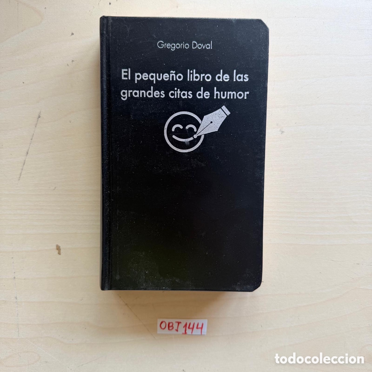 Libros de segunda mano: Libro el peque&ntilde;o libro de las grandes citas de humor