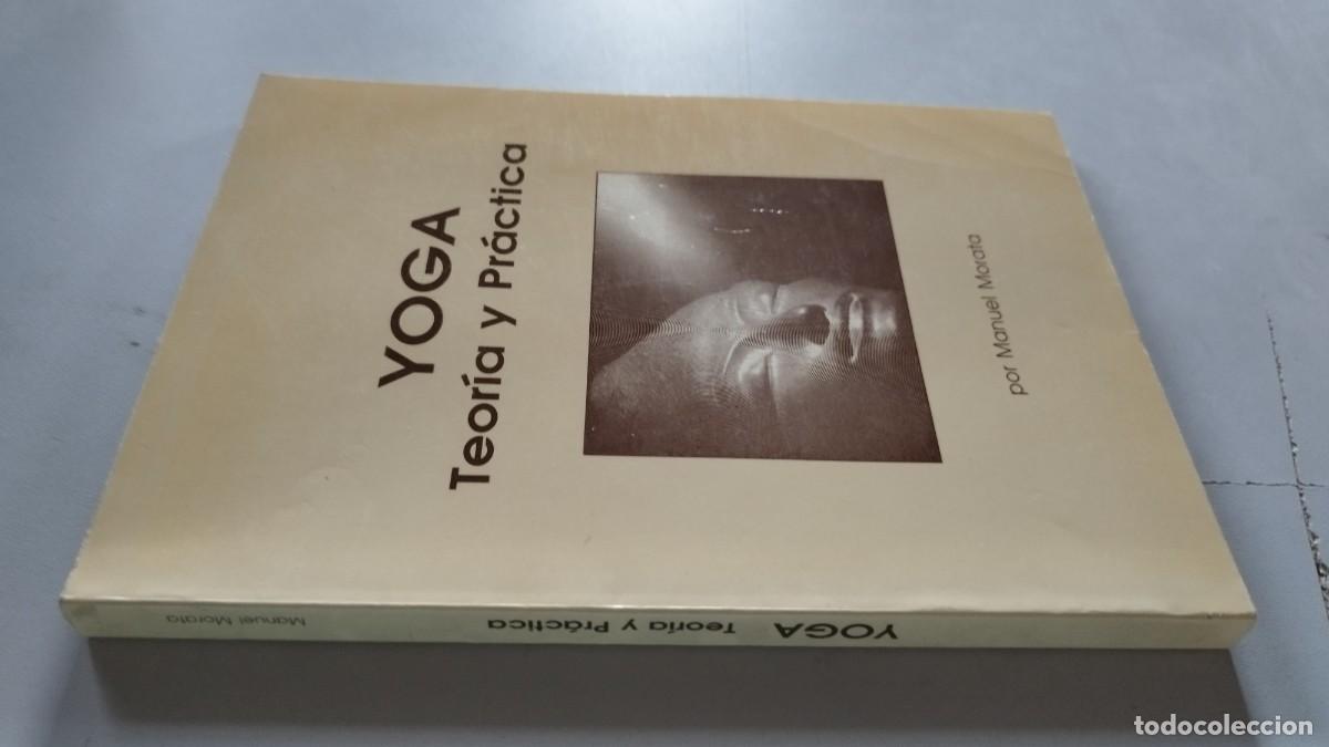 Libros de segunda mano: YOGA TEORIA Y PRACTICA / MANUEL MORATA / GRAV 44 - Foto 1