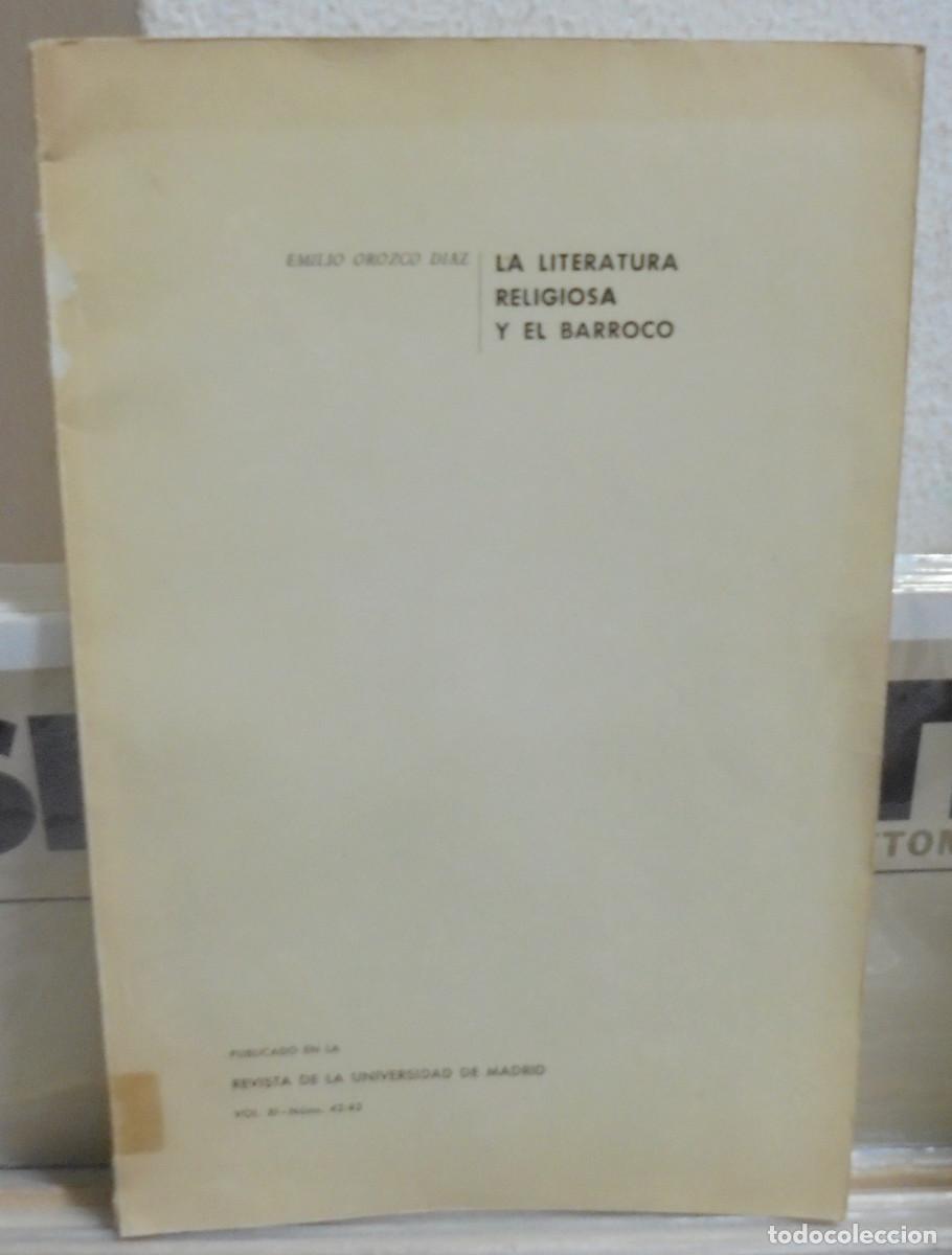 Libros de segunda mano: La literatura religiosa y el Barroco. Emilio Orozco D&iacute;az