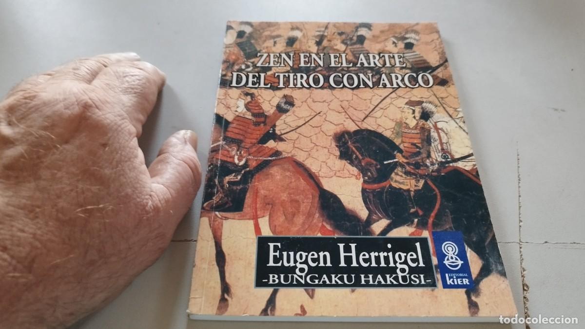 Libros de segunda mano: ZEN EN EL ARTE DEL TIRO CON ARCO / EUGEN HERRIGEL / GRAVOL 33 / KIER