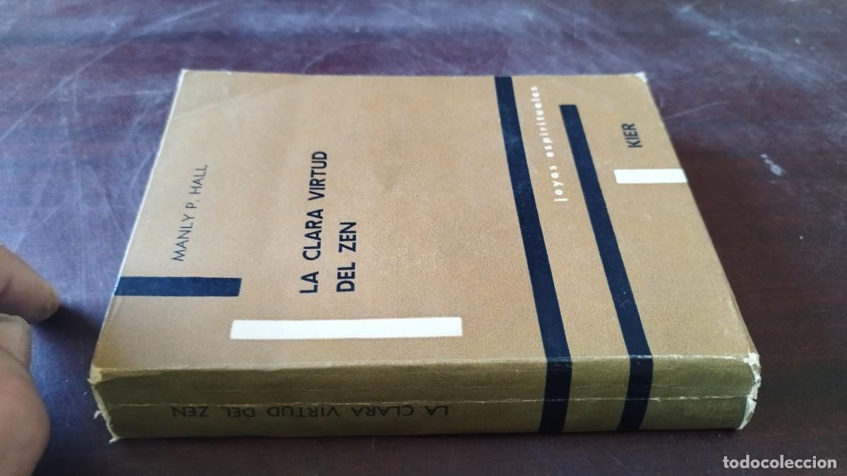 Libros de segunda mano: LA CLARA VIRTUD DEL ZEN / MANLY P.HALL / CJA 602 / KIER