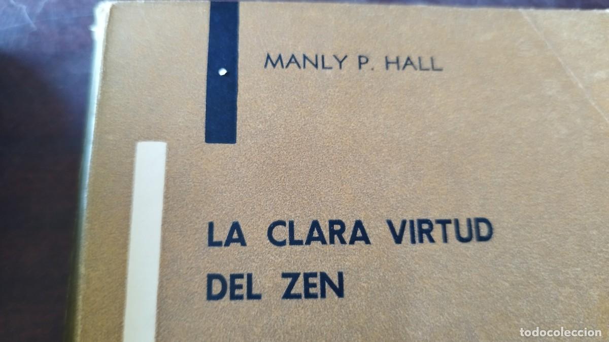 Libros de segunda mano: LA CLARA VIRTUD DEL ZEN / MANLY P.HALL / CJA 602 / KIER - Foto 3