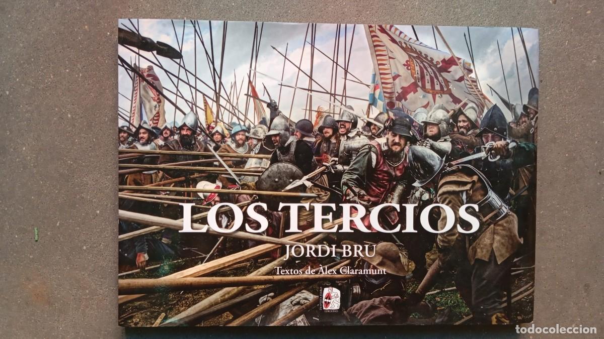 Libros de segunda mano: Los Tercios / Jordi Bru y &Agrave;lex Claramunt / Desperta Ferro Ediciones, 2020