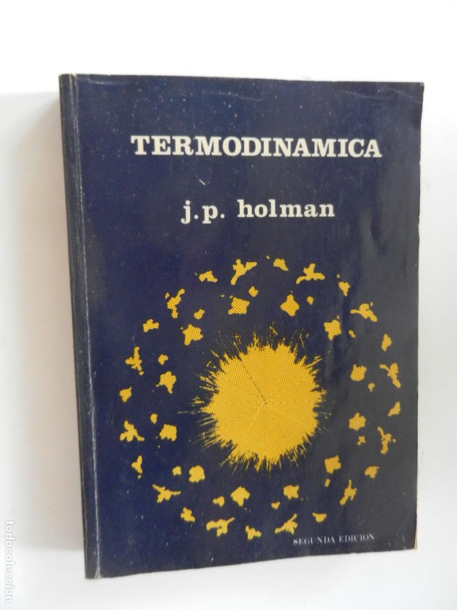 Libros de segunda mano: TERMODIN&Aacute;MICA - J.P. JOLMAN - McGRAW HILL - 1977