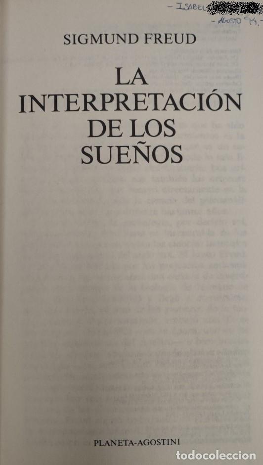 Libros de segunda mano: LA INTERPRETACI&Oacute;N DE LOS SUE&Ntilde;OS, SIGMUND FREUD, PLANETA-AGOSTINI 1994, LIBRO - Foto 3