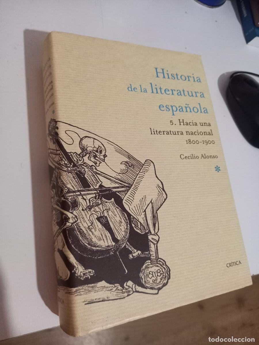 Libros de segunda mano: HISTORIA de la LITERATURA ESPA&Ntilde;OLA. N&ordf;5 Jos&eacute; Carlos Mainer : espa&ntilde;ol Editorial: Cr&iacute;tica, 2010