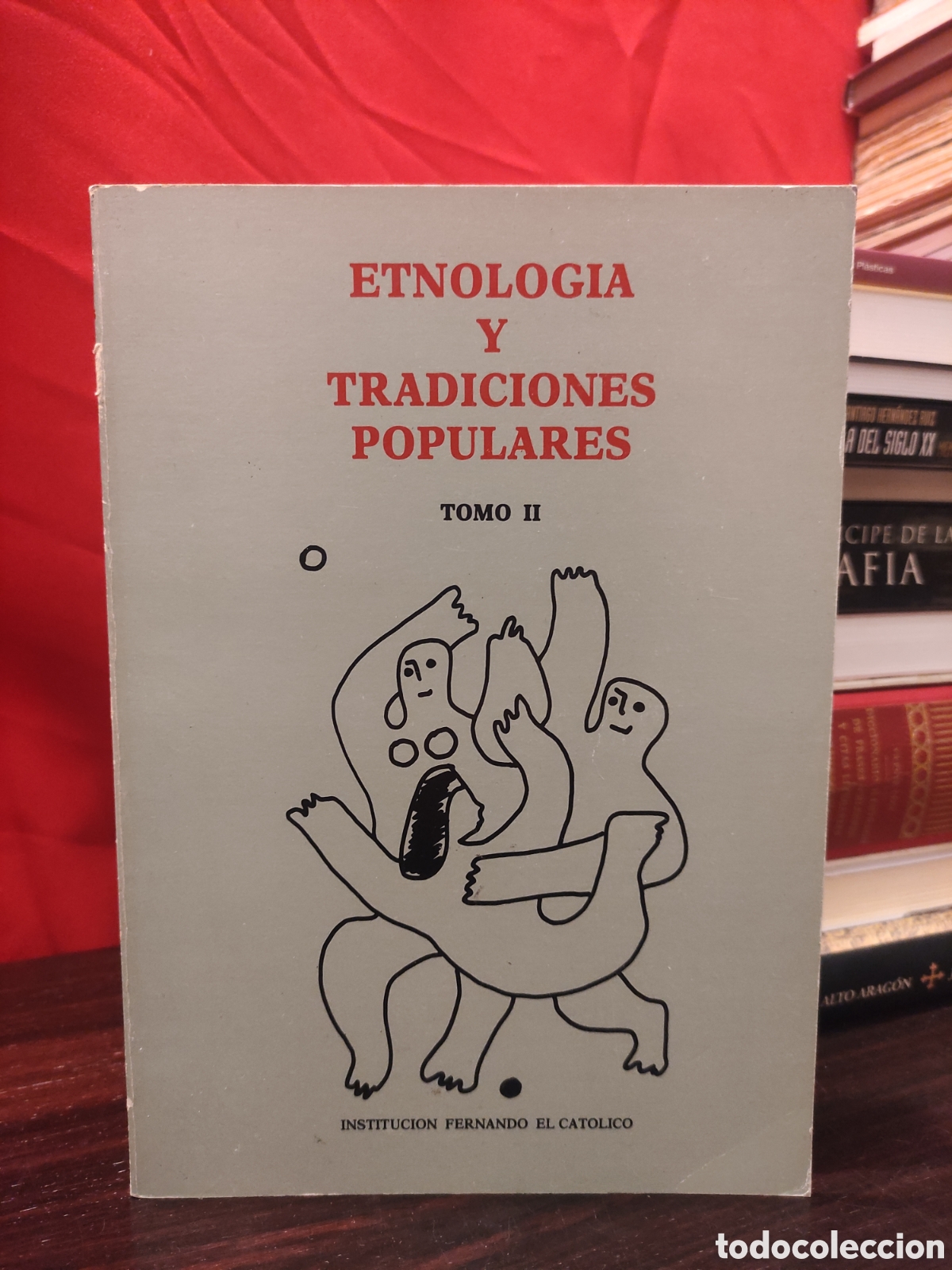 Libros de segunda mano: ETNOLOG&Iacute;A Y TRADICIONES POPULARES II - INSTITUCI&Oacute;N FERNANDO EL CAT&Oacute;LICO