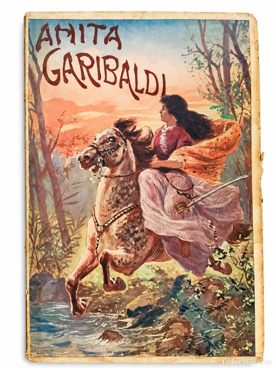 Libros de segunda mano: ANITA GARIBALDI &ndash; EDICI&Oacute;N ILUSTRADA &ndash; SIN FECHA &ndash; LM - Foto 1