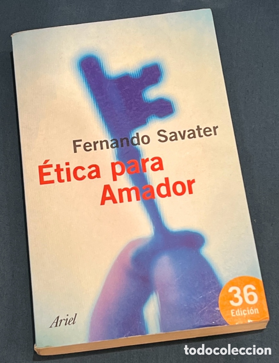 Libros de segunda mano: Libro. Fernando Savater. &ldquo;&Eacute;tica para Amador&rdquo;. Ed. Ariel. 2000.